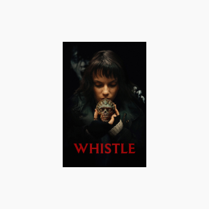 Whistle - AMC Theatres